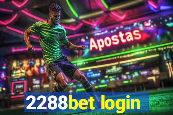 2288bet login